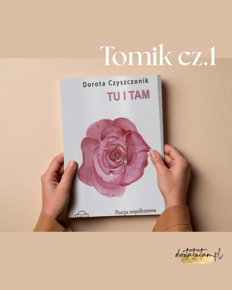 Tomik wierszy - Tu i Tam